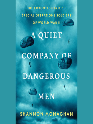cover image of A Quiet Company of Dangerous Men